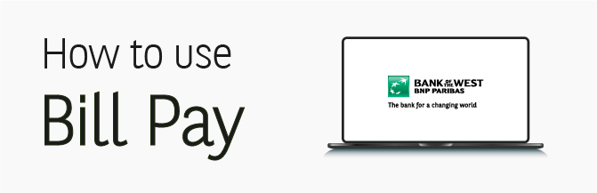 How to use Bill Pay